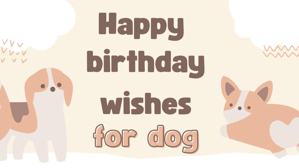 birthday wishes for dog