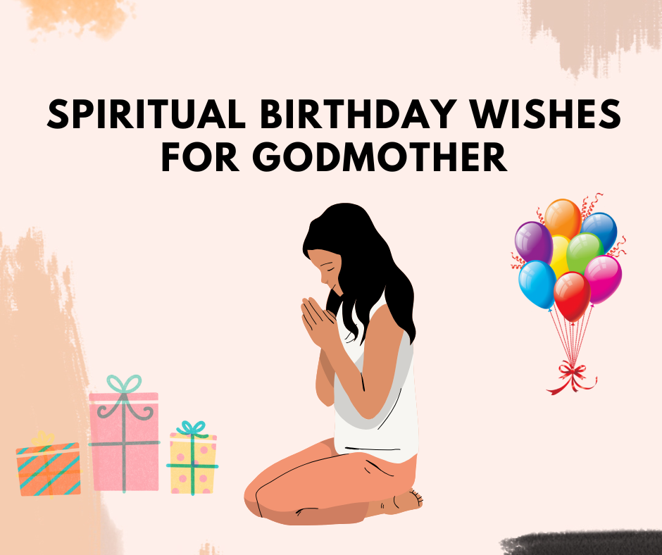 Spiritual Birthday Wishes for Godmother