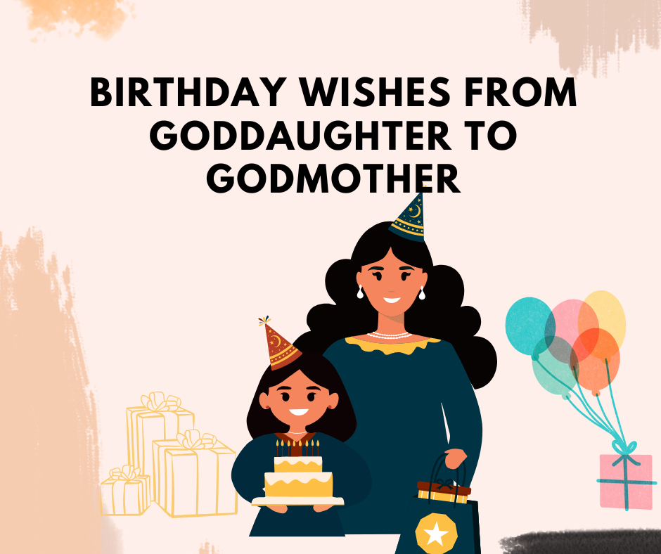 Birthday Wishes from Goddaughter to Godmother